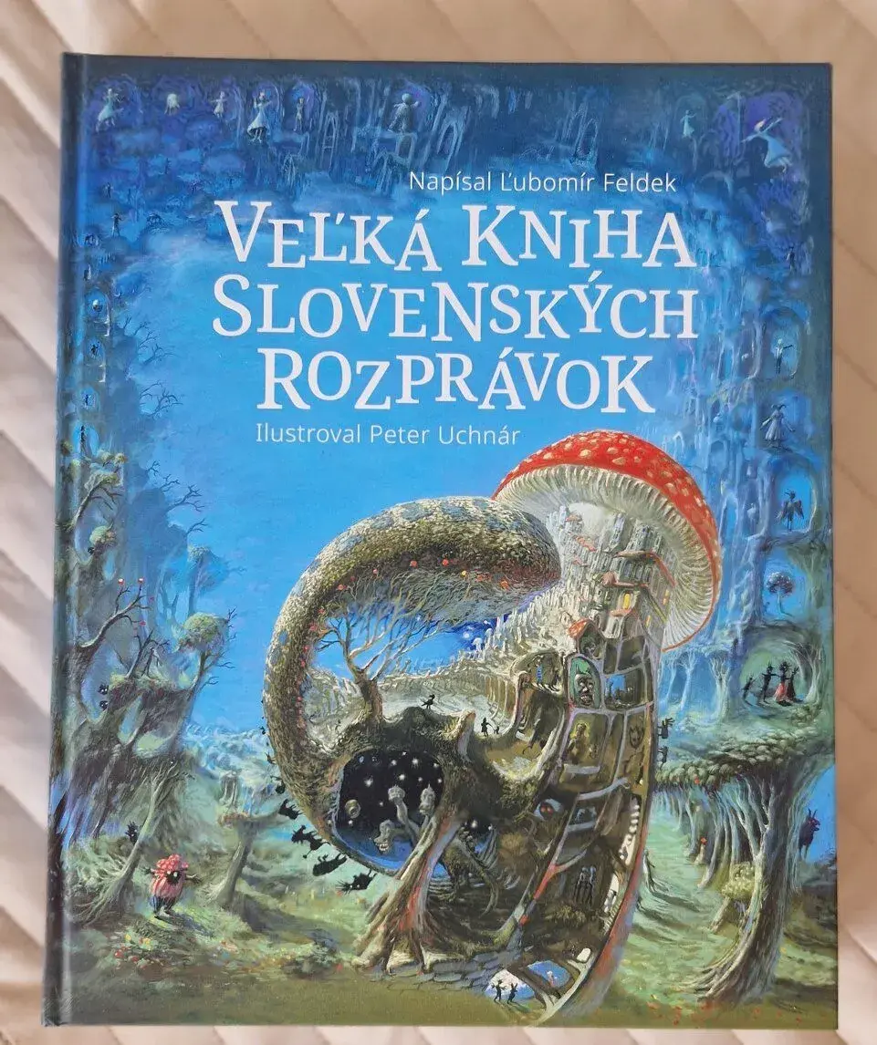 Úplne nová - Veľká kniha slovenských rozprávok