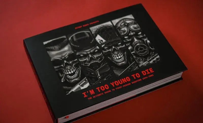 Knihu o FPS hrách I’m Too Young To Die