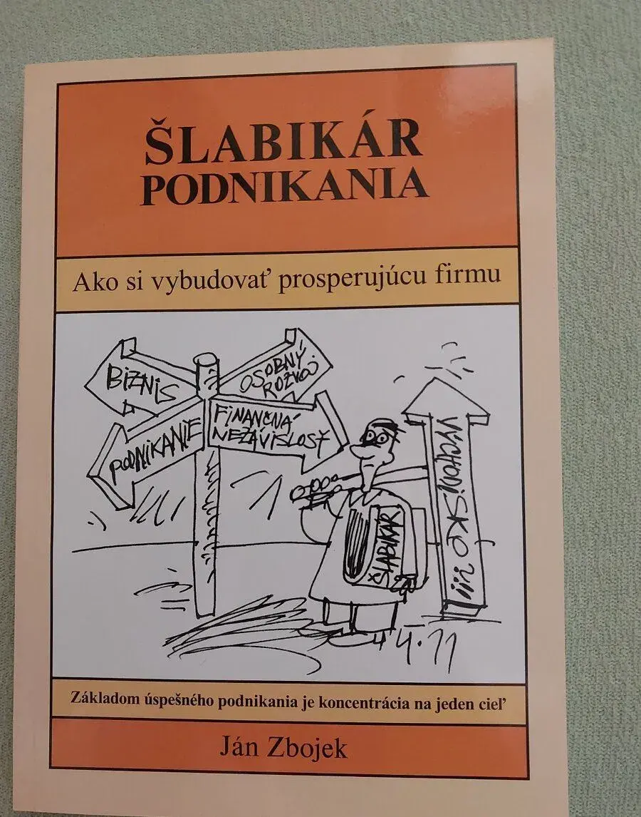 Šlabikár podnikania (Ján Zbojek)
