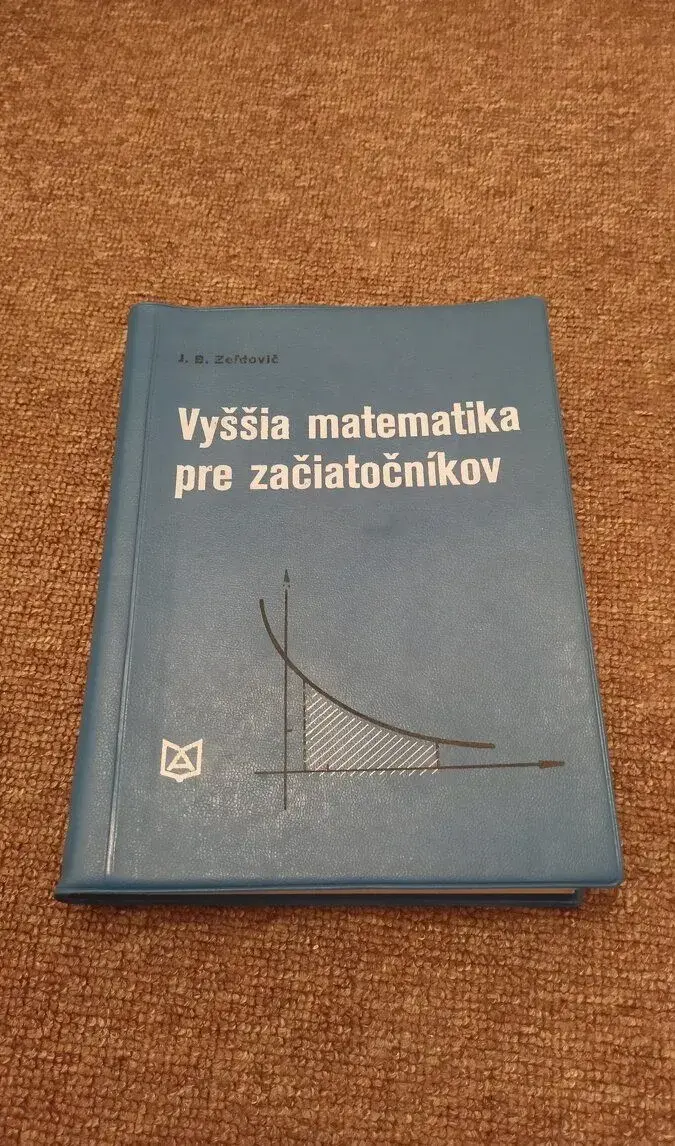 Zeľdovič - Vyššia matematika pre začiatočníkov