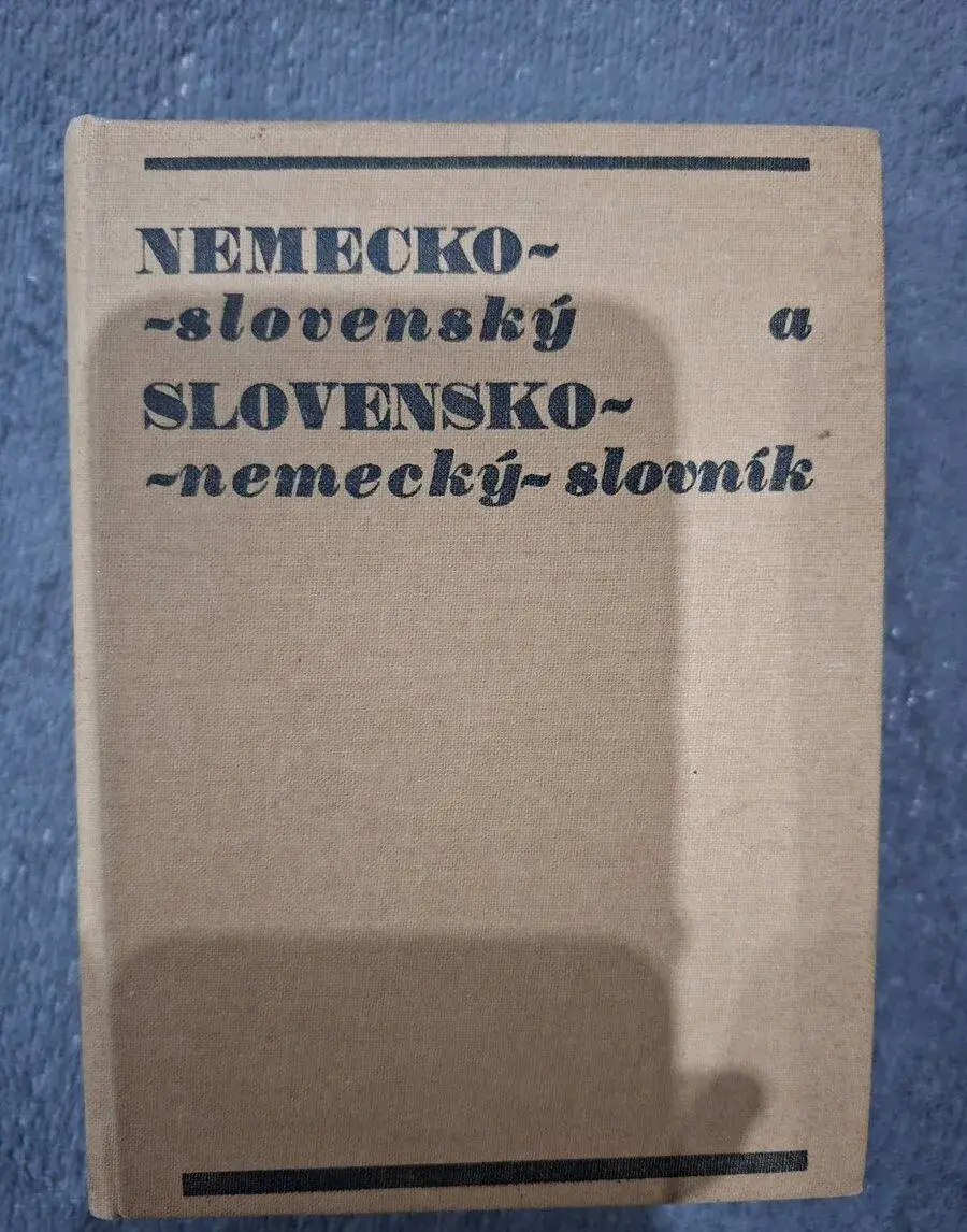 NEMECKO-SLOVENSKÝ A SLOVENSKO NEMECKÝ SLOVNÍK