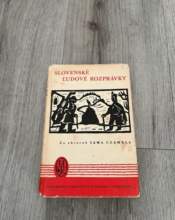 Slovenské ľudové rozprávky – zo zbierok Sama Czambla